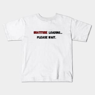 Anything ... can be loading, please wait. Kids T-Shirt